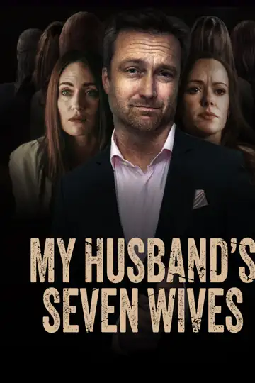 My Husband's Seven Wives