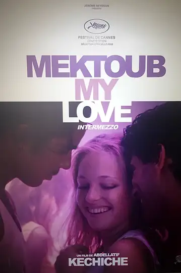 Mektoub, My Love: Intermezzo: Amin, um jovem fotógrafo, vive dilemas amorosos e artísticos no cenário vibrante das noites de verão ao lado de amigos.