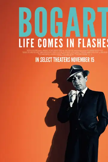 Bogart: Life Comes in Flashes: An iconic actor's journey to stardom unfolds through complex relationships, rare footage, and his own insightful narration.