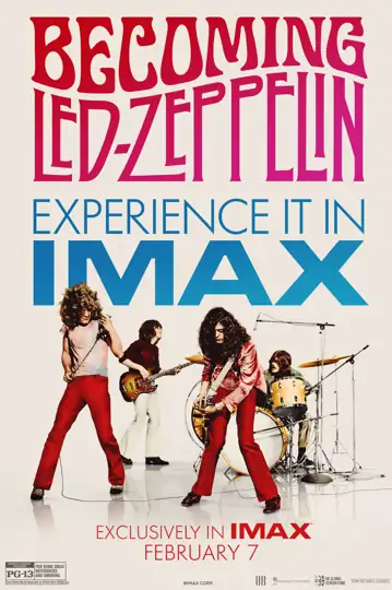 Becoming Led Zeppelin: Four musicians navigate the 1960s music scene, uniting in 1968, revolutionizing rock by 1970.