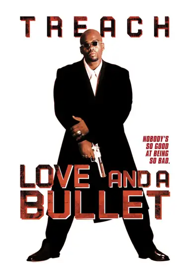 Love and a Bullet