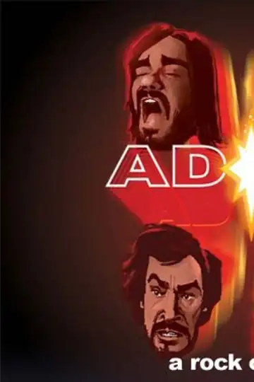 AD/BC: A Rock Opera: In 1972, an innkeeper, disheartened and contemplating suicide, finds his plans interrupted by a divine warning about King Herod’s arrival.