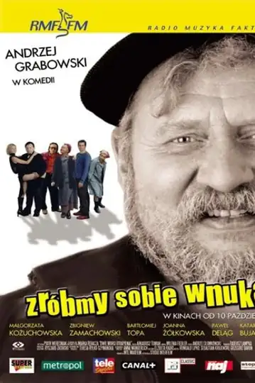 Let's Make a Grandson