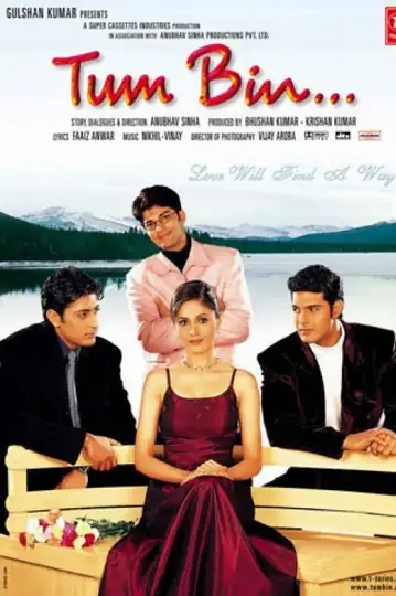 Tum Bin...: Love Will Find a Way