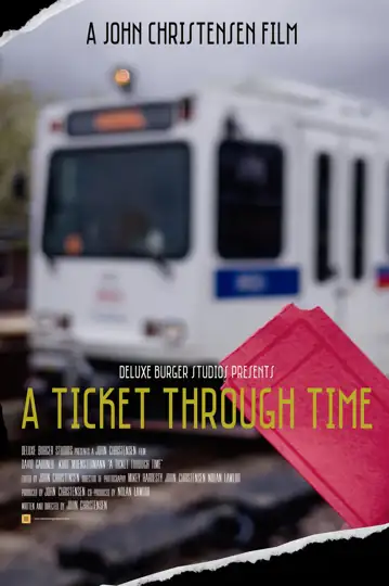 A Ticket Through Time