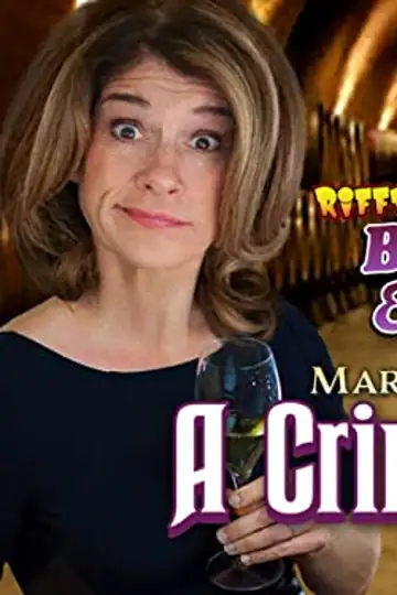 RiffTrax Presents: A Crime of Passion