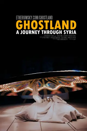 Ghostland: A Journey Through Syria