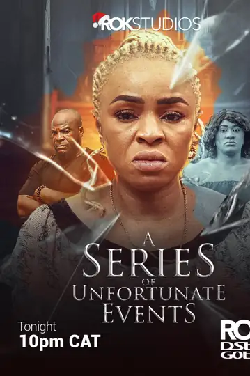 A Series of Unfortunate Events