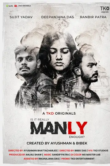 Manly: a Story Untold