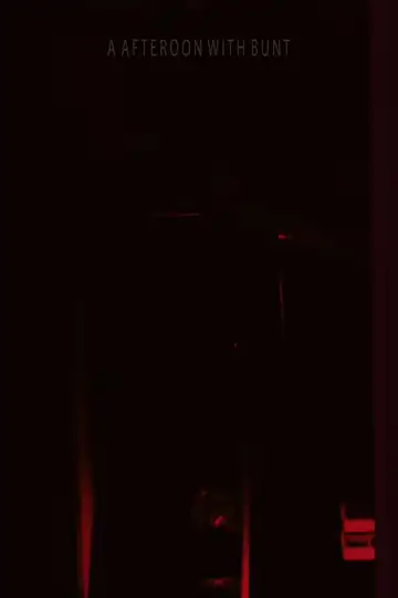 A Afteroon with Bunt