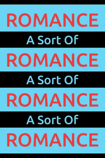 A Sort of Romance