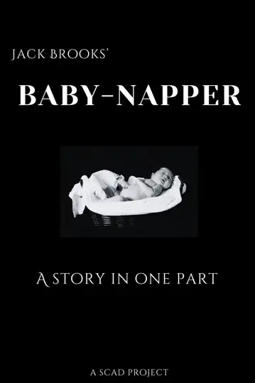 Baby-Napper: A Story in One Part