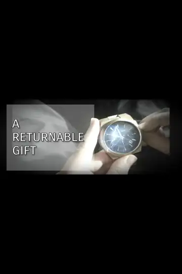 A Returnable Gift