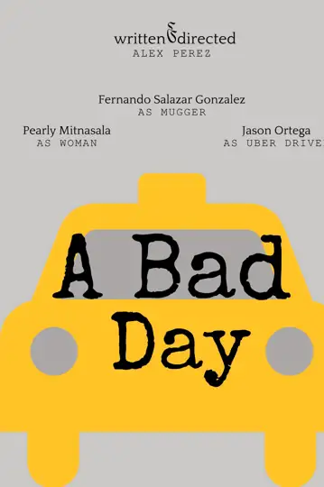 A Bad Day