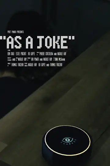 As A Joke