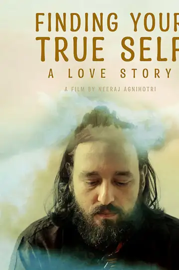 Finding Your True Self: A Love Story