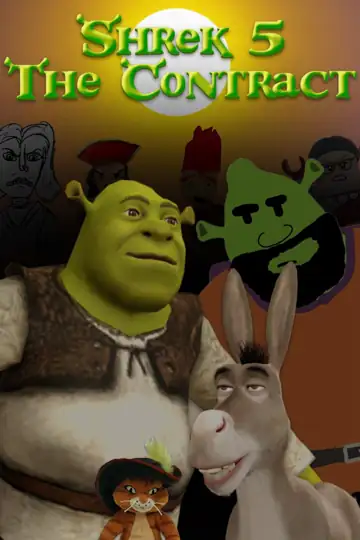 Shrek 5: The Contract - A Fan Made Film