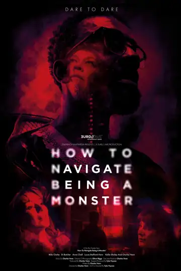 How to Navigate Being A Monster