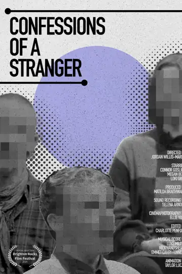 Confessions of a Stranger