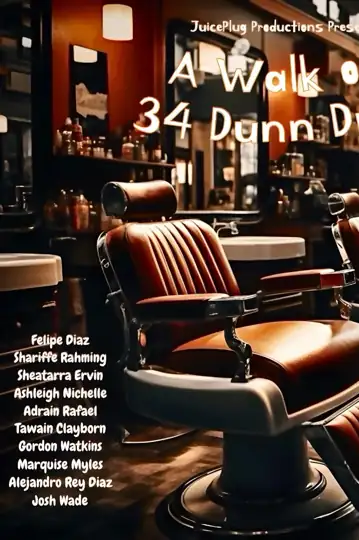 A Walk on 34 Dunn Drive