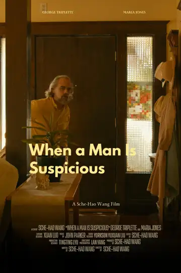 When a Man Is Suspicious
