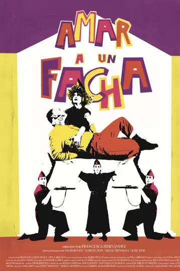 Amar a Un Facha