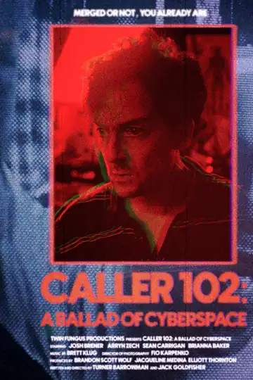 Caller 102: A Ballad of Cyberspace