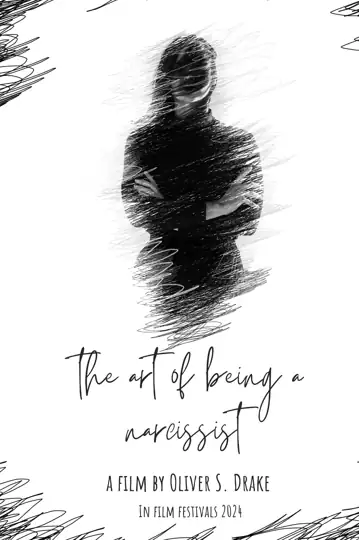 The Art of Being a Narcissist