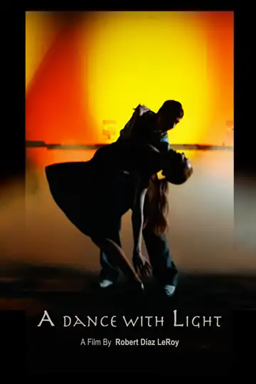 A Dance with Light