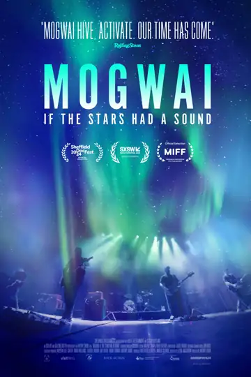 Mogwai: If the Stars Had a Sound