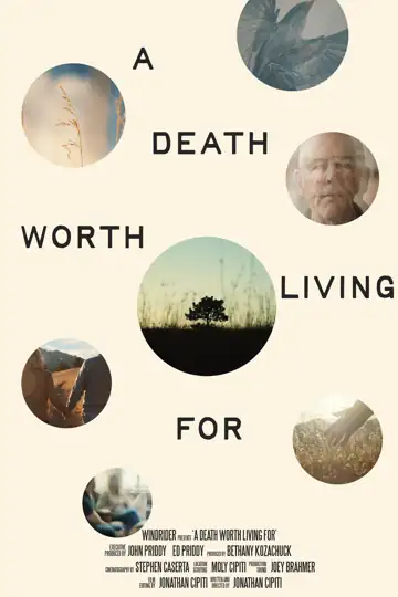 A Death Worth Living For