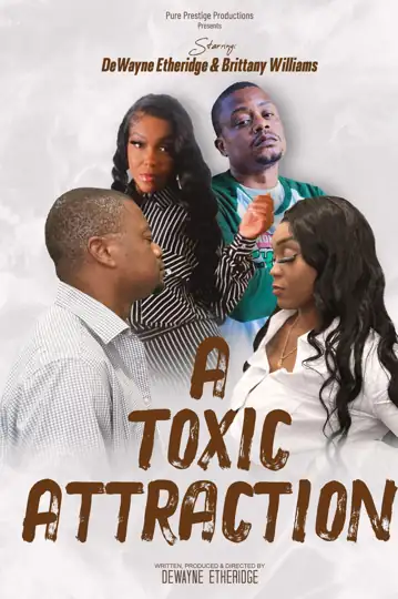 A Toxic Attraction
