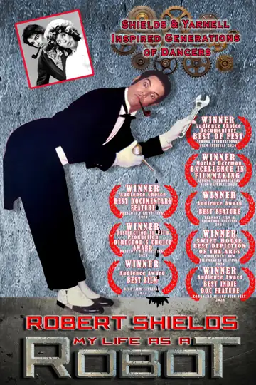 Robert Shields: My Life as a Robot