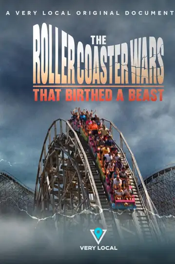 Coaster Wars: The Roller Coaster Wars That Birthed a Beast