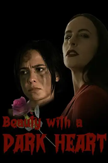 Beauty with A Dark Heart
