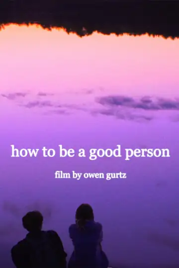 How to be a Good Person