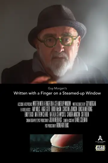 Written with a Finger on a Steamed-Up Window