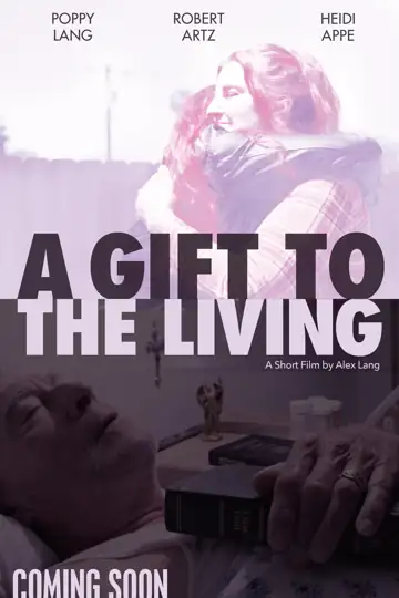 A Gift to the Living