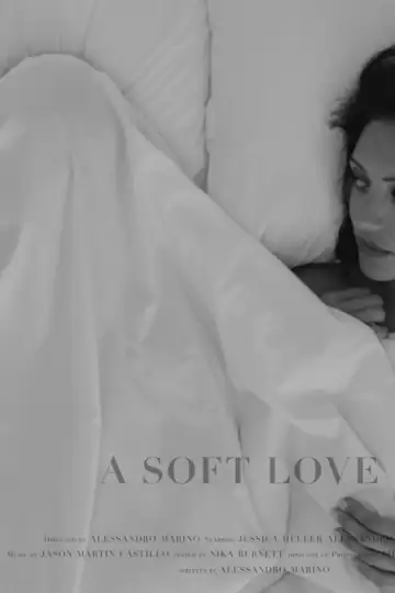 A Soft Love