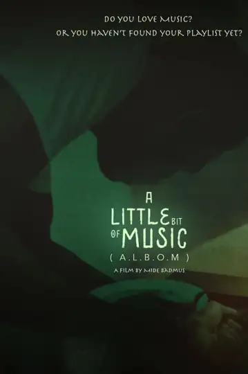 A Little Bit of Music