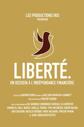 Liberté. Un dessein à l'indépendance financière.