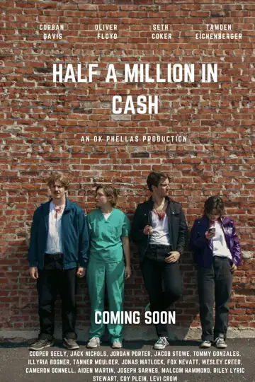 Half a Million in Cash