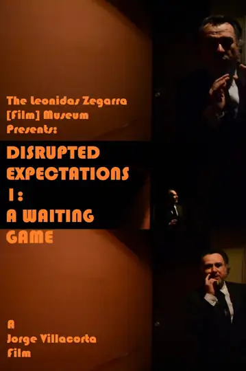 Disrupted Expectations 1: A Waiting Game