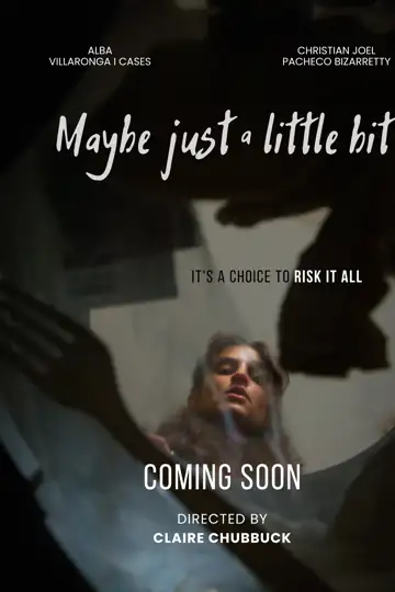 Maybe Just A Little Bit