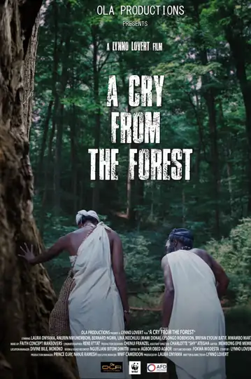 A Cry from the Forest