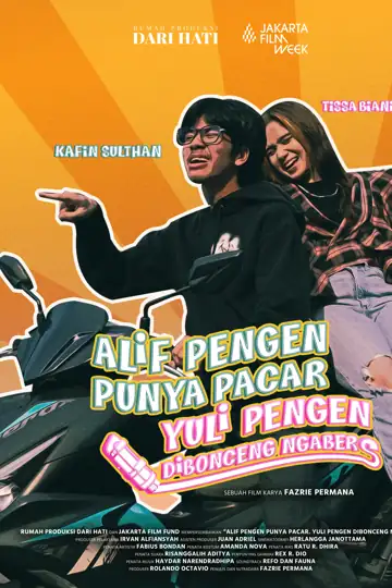 Alif Pengen Punya Pacar, Yuli Pengen Dibonceng Ngabers (Alif Wants a Girl, Yuli Wants a Ride)