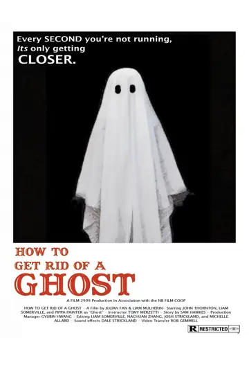 How to Get Rid of a Ghost