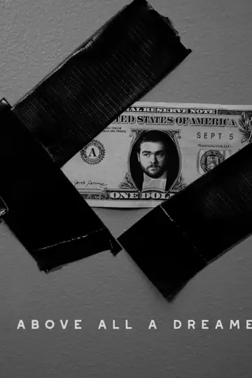 Above All a Dreamer