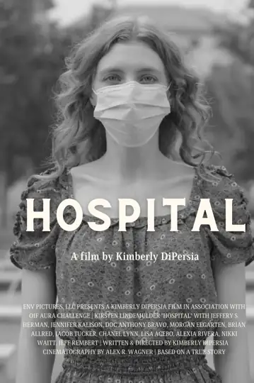 Hospital: A Covid Story