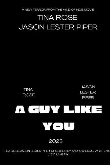 A Guy Like You